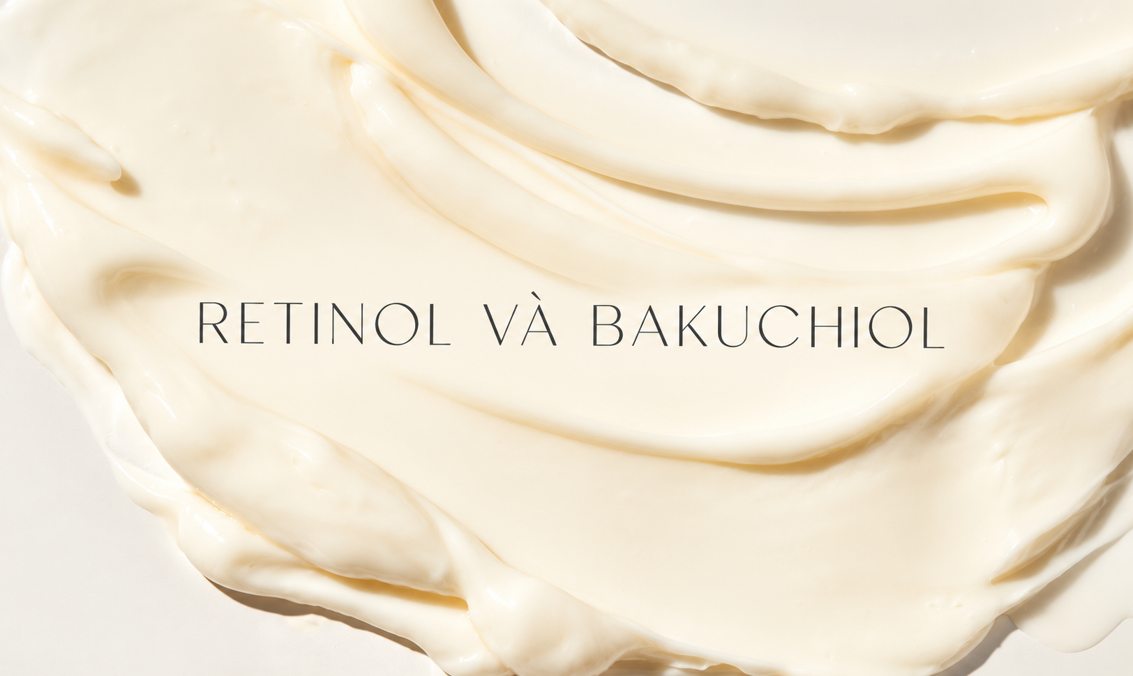 Retinol Và Bakuchiol: Bộ Đôi Chống Lão Hóa Hoạt Động Thế Nào?