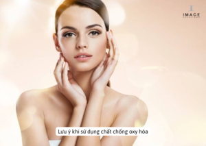 Lưu ý khi dùng chất chống oxy hóa